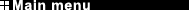 Main menu